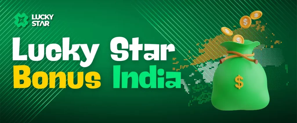 Lucky Star Bonus India text with a green money bag icon and coins on a green background featuring the Lucky Star logo.