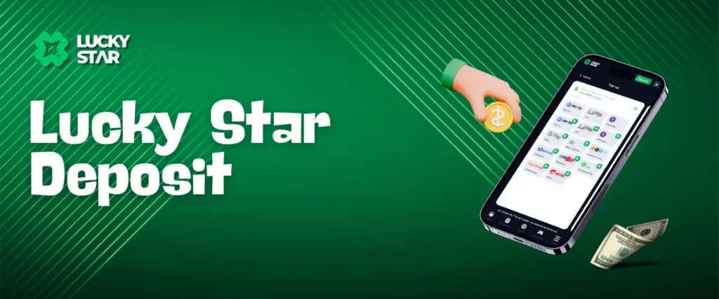 Deposit options displayed on a smartphone screen with hand holding a coin, featuring Lucky Star logo.