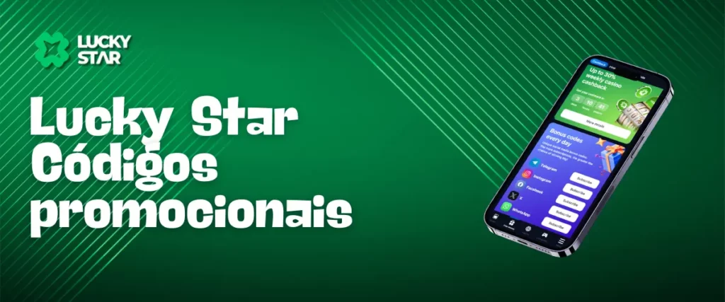 Texto de códigos promocionais Lucky Star com um smartphone exibindo códigos de bônus em um fundo verde com o logotipo Lucky Star.